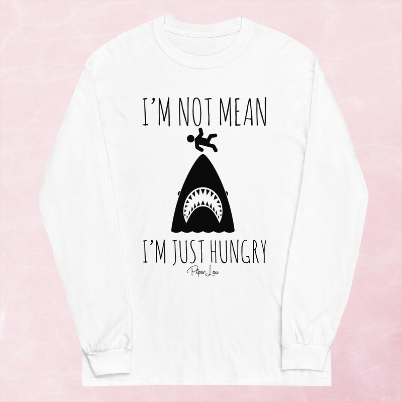 I’m Not Mean I’m Just Hungry Graphic Long Sleeve Tee