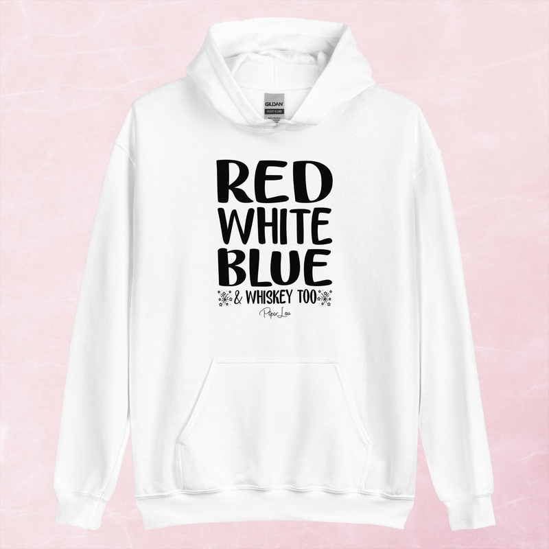Red White Blue And Whiskey Too Graphic Hoodie