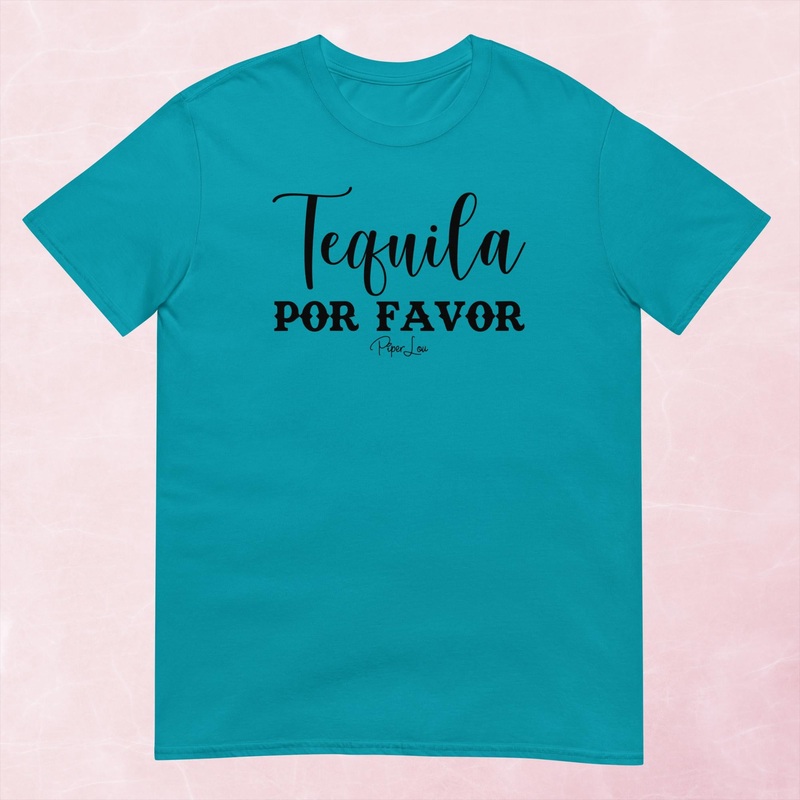 Tequila Por Favor Graphic Tee|Heather Red|Tropical Blue|Sand|Light Blue|Sport Grey|Cornsilk|White|S|M|L|XL|2XL|3XL