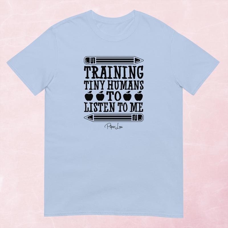 Training Tiny Humans Graphic Tee
