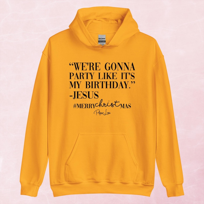 We’re Gonna Party Like It’s My Birthday Jesus Graphic Hoodie