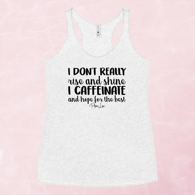 Caffeinate & Hope For The Best Graphic Tank Top
