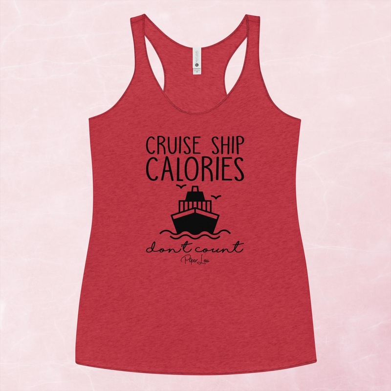 Cruise Ship Calories Dont Count Graphic Tank Top