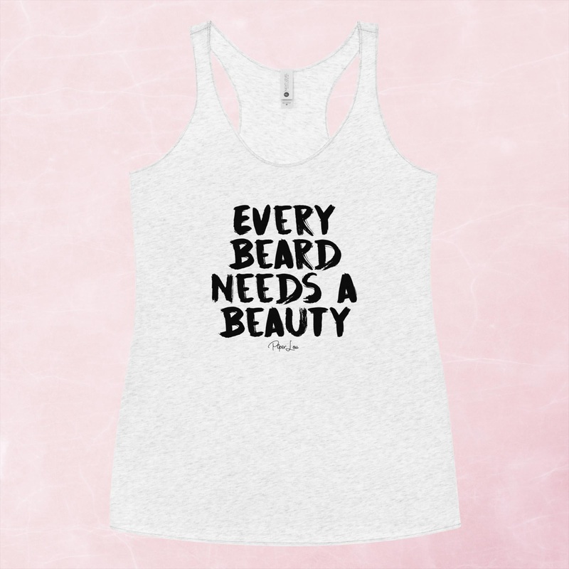Every Beard Needs His Beauty Graphic Tank Top