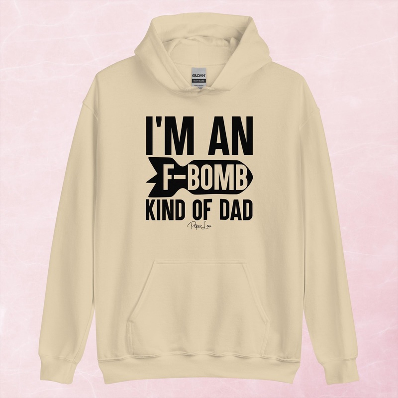 I’m An F Bomb Kind Of Dad Graphic Hoodie