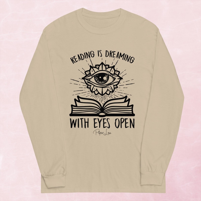 Reading Is Dreaming With Eyes Open Graphic Long Sleeve Tee