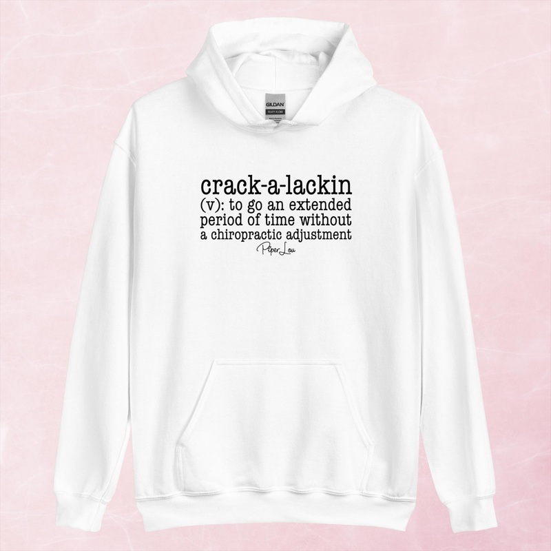 Crack A Lackin Graphic Hoodie|Red|Heliconia|Irish Green|Orange|Military Green|Carolina Blue|Gold|Sand|Light Pink|Ash|White|S|M|L|XL|2XL|3XL|4XL|5XL