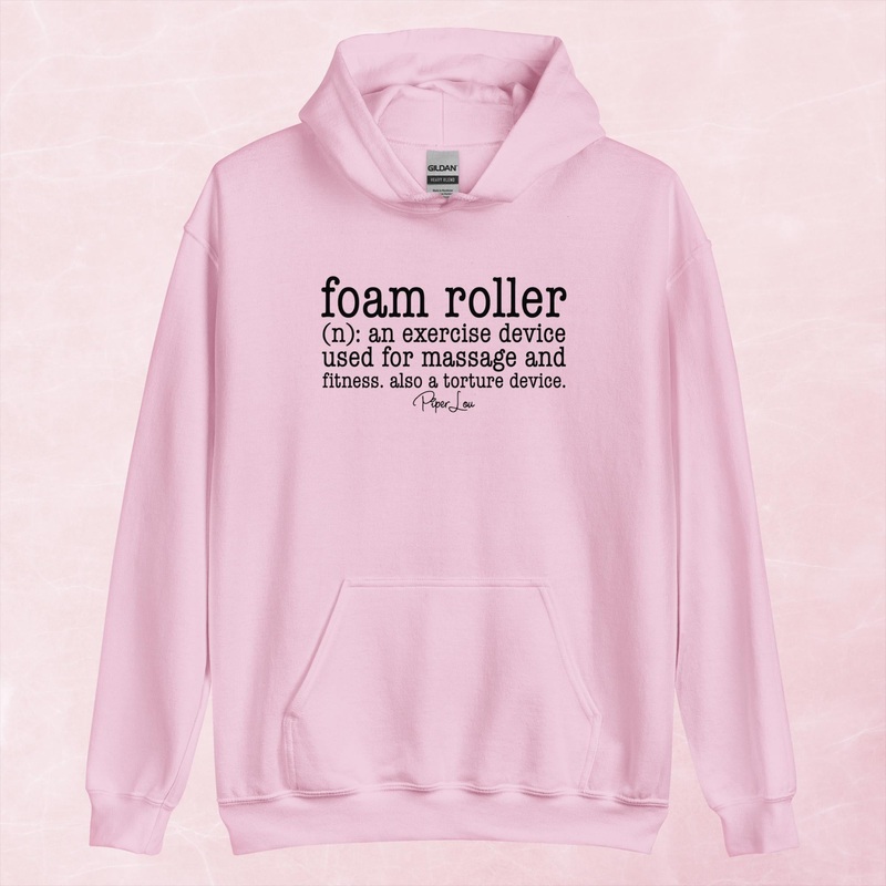 Foam Roller Graphic Hoodie|Red|Heliconia|Irish Green|Orange|Military Green|Carolina Blue|Gold|Sand|Light Pink|Ash|White|S|M|L|XL|2XL|3XL|4XL|5XL