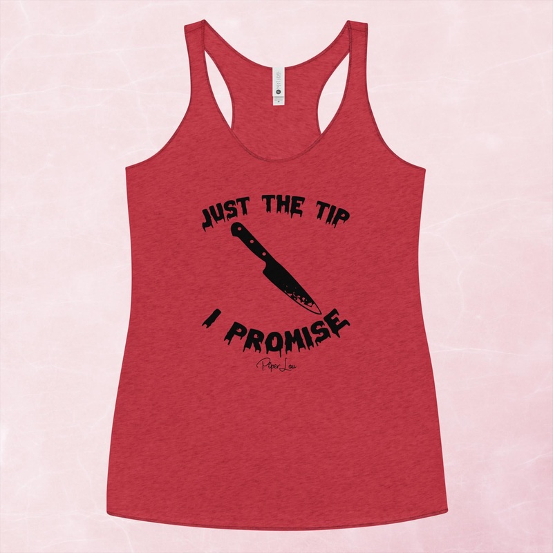 Just The Tip I Promise (Knife) Graphic Tank Top