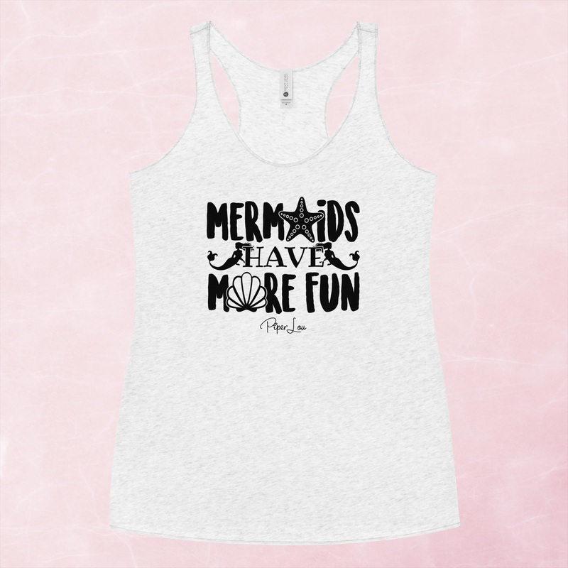 Mermaids Have More Fun Graphic Tank Top