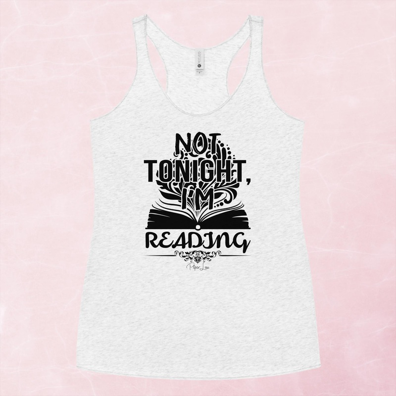 Not Tonight I’m Reading Graphic Tank Top