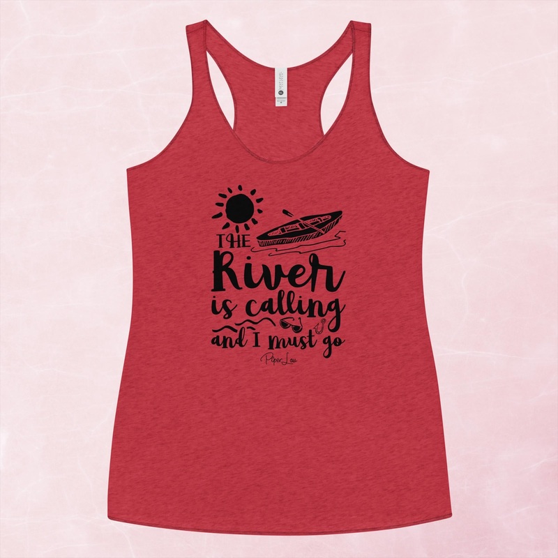 The River Is Calling And I Must Go Graphic Tank Top