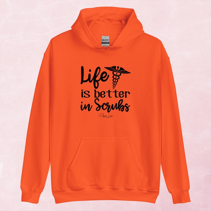 Life Is Better In Scrubs Graphic Hoodie