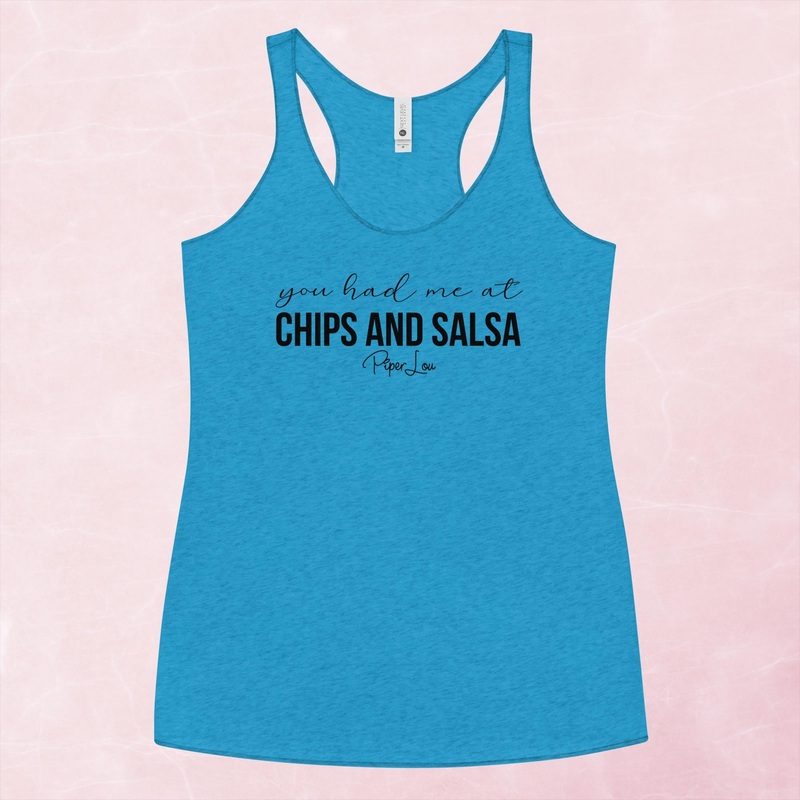 You Had Me At Chips And Salsa Graphic Tank Top