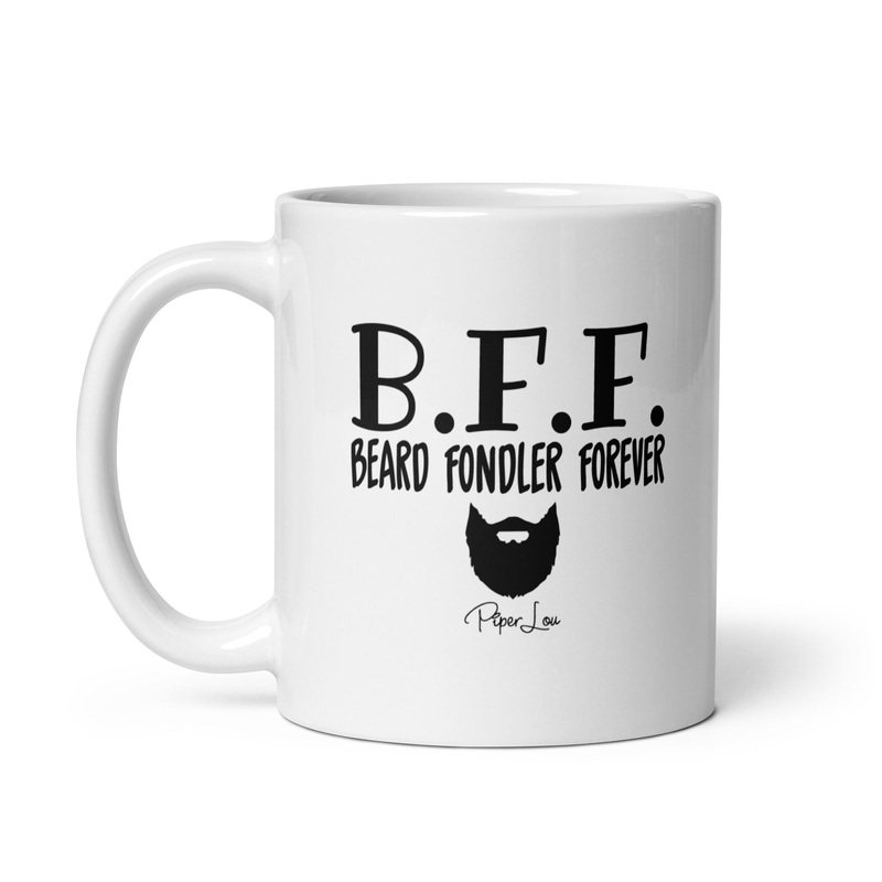 Beard Fondler Forever Ceramic Coffee Mug