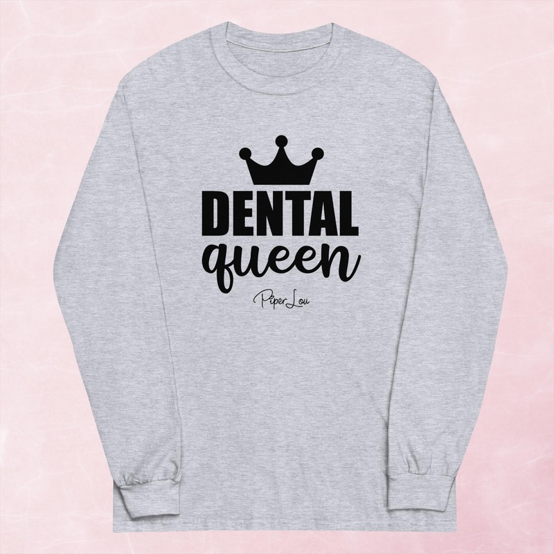 Dental Queen Graphic Long Sleeve Tee