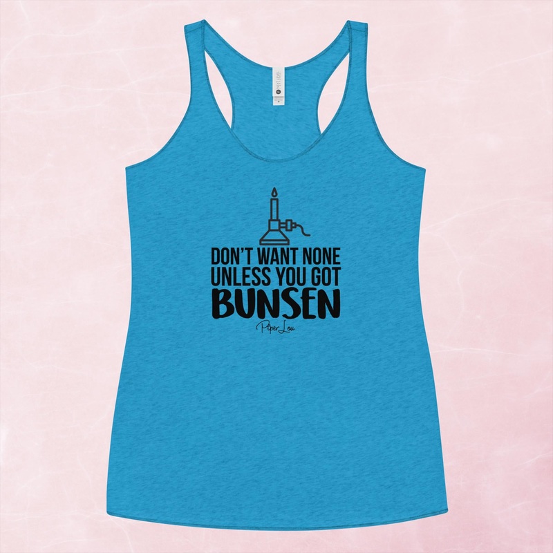 Don’t Want None Unless You Got Bunsen Graphic Tank Top