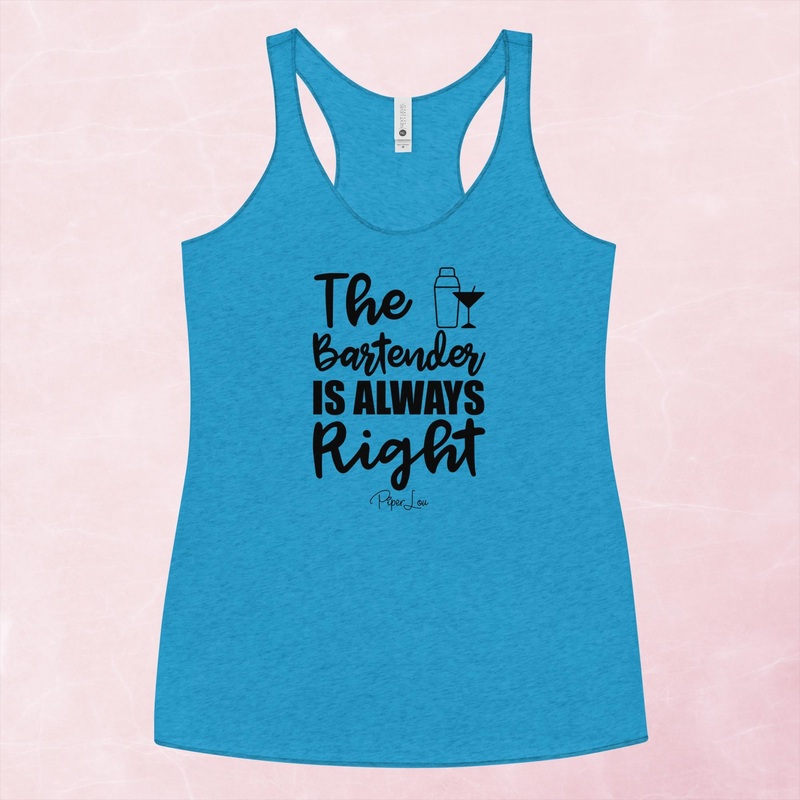 The Bartender Is Always Right Graphic Tank Top