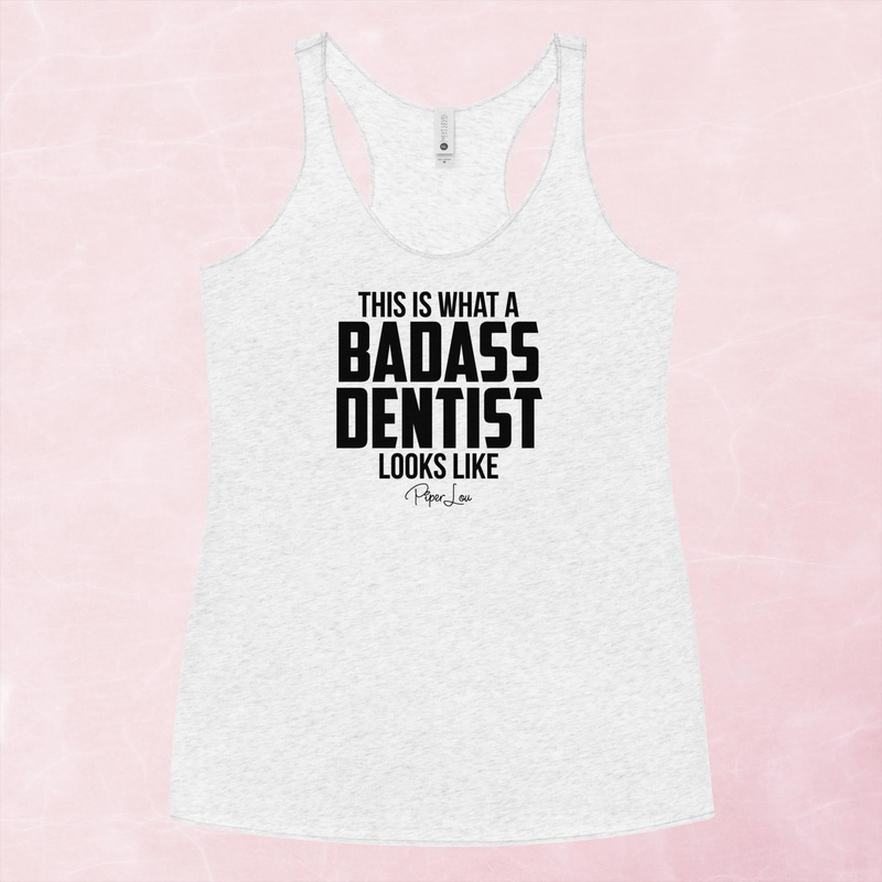 This Is What A Badass Dentist Looks Like Graphic Tank Top