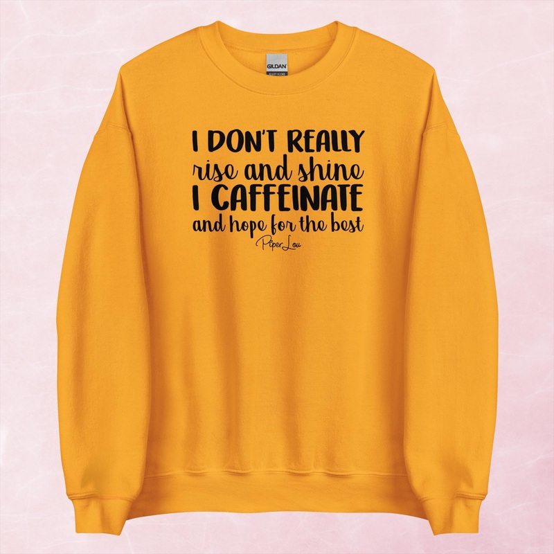 Caffeinate & Hope For The Best Graphic Crewneck Sweatshirt