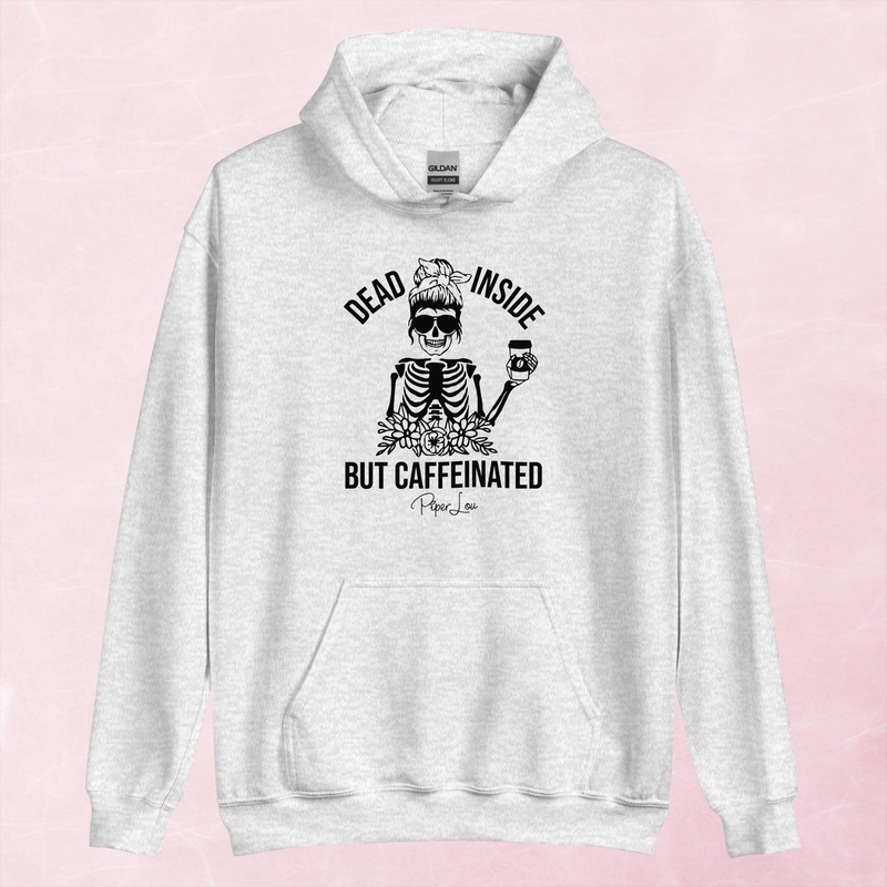 Dead Inside But Caffeinated Graphic Hoodie