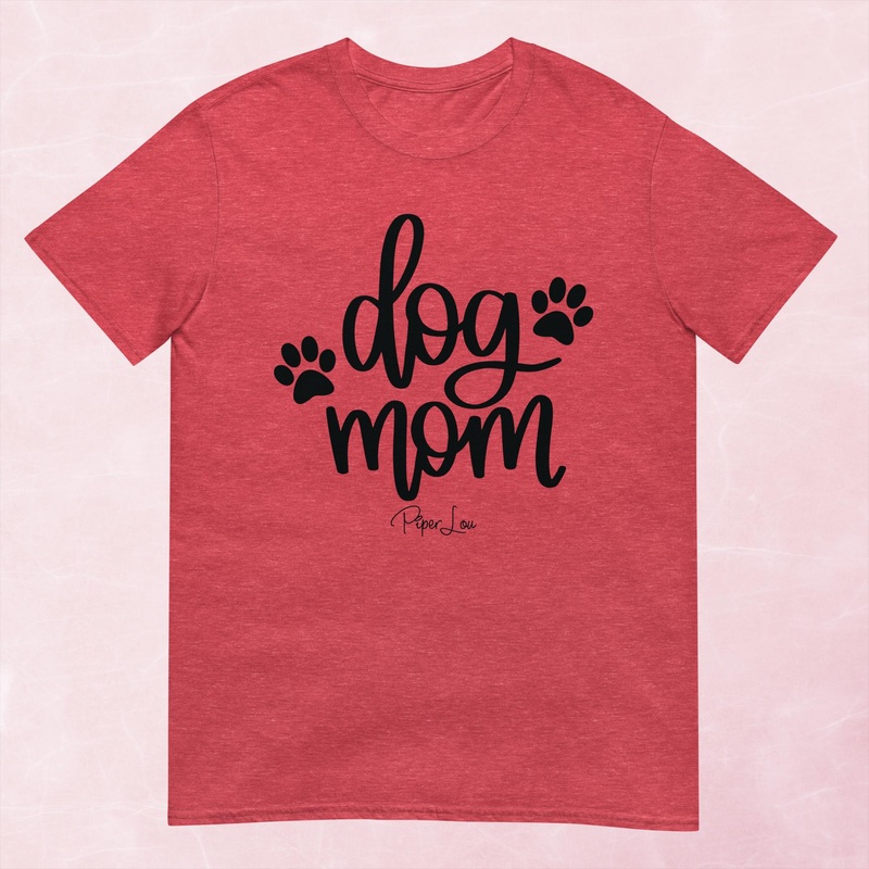Dog Mom Graphic Tee|Heather Red|Tropical Blue|Sand|Light Blue|Sport Grey|Cornsilk|White|S|M|L|XL|2XL|3XL