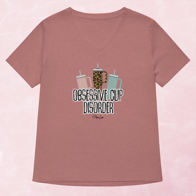 Obsessive Cup Disorder Women’s Graphic V-Neck