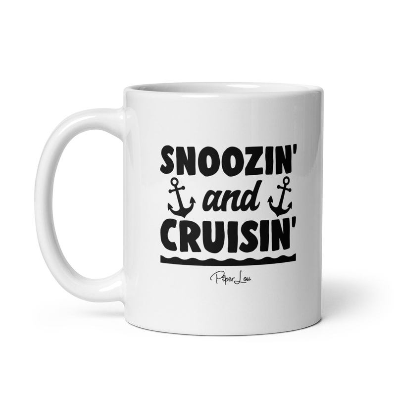 Snoozin’ & Cruisin’ Ceramic Coffee Mug