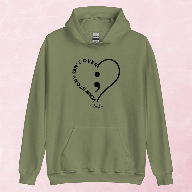 Your Story Isn’t Over Graphic Hoodie