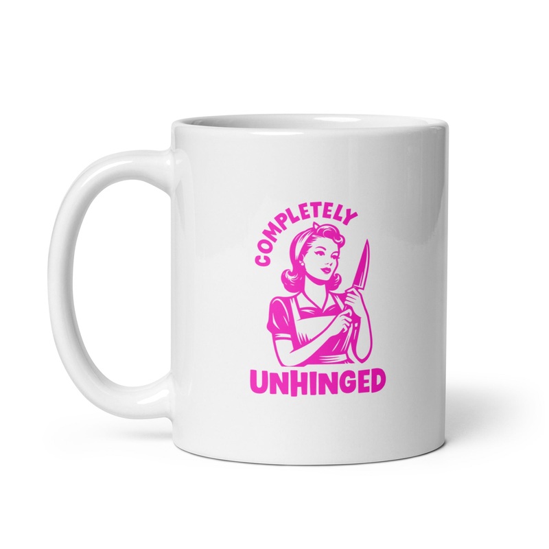 Completely Unhinged Ceramic Coffee Mug