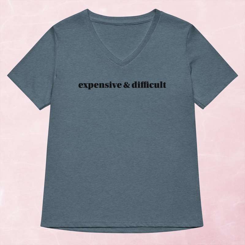 Expensive and Difficult Women’s Graphic V-Neck