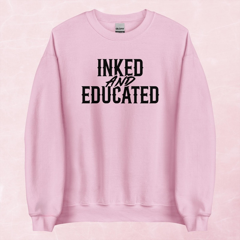 Inked And Educated Graphic Crewneck Sweatshirt