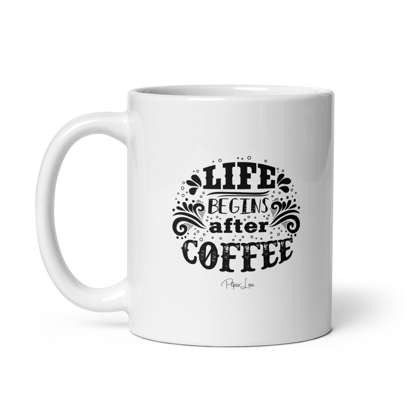 Life Begins After Coffee Ceramic Coffee Mug