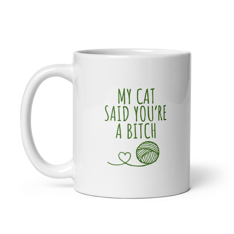 My Cat Said Ceramic Coffee Mug