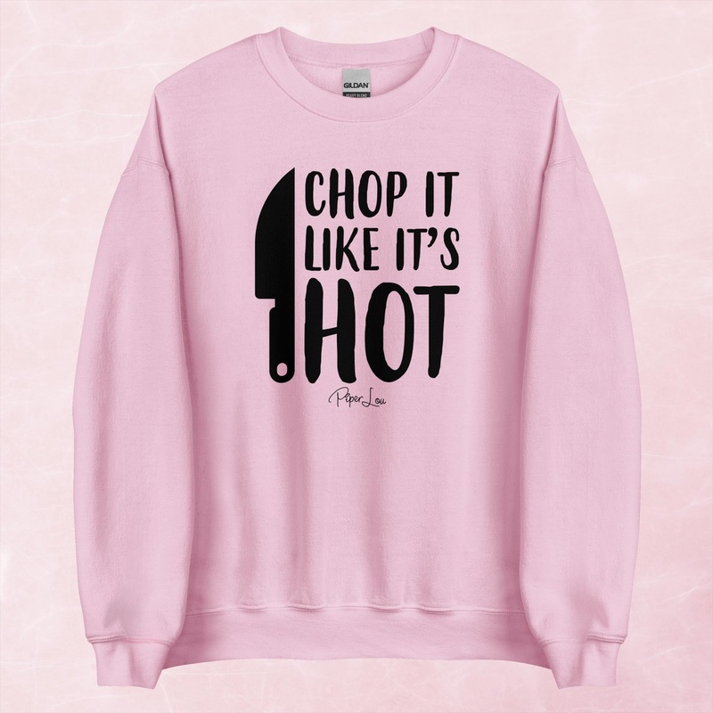 Chop It Like It’s Hot Graphic Crewneck Sweatshirt
