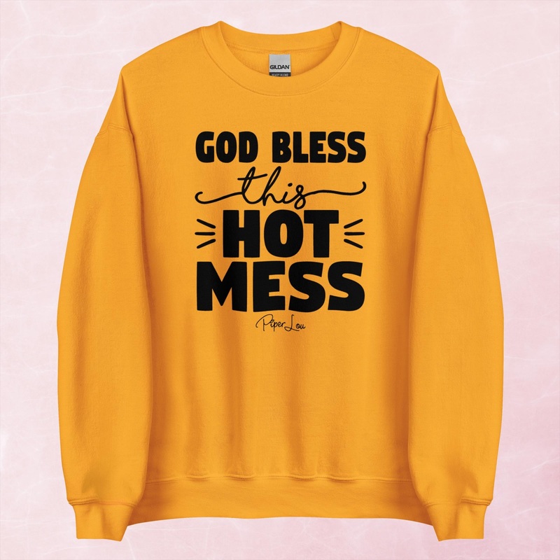 God Bless This Hot Mess Graphic Creweneck Sweatshirt