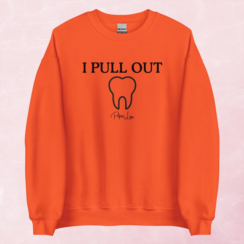 I Pull Out Graphic Crewneck Sweatshirt