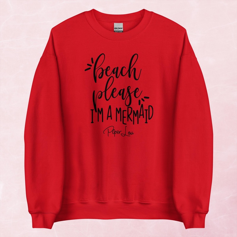 Beach Please I’m A Mermaid Graphic Crewneck Sweatshirt