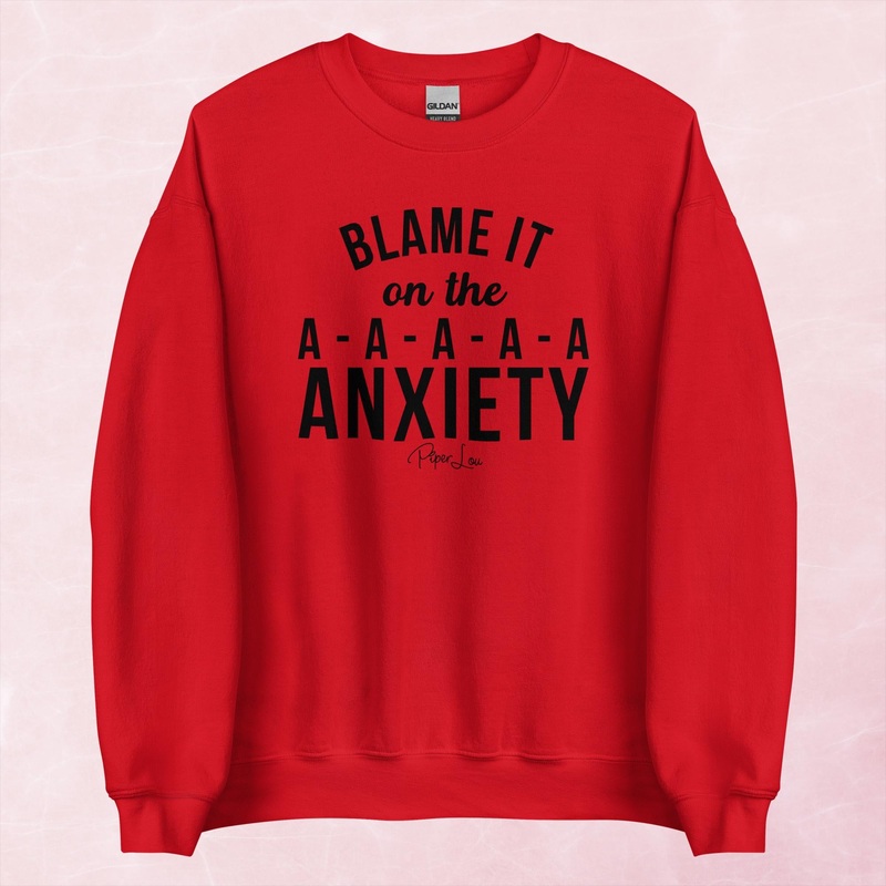 Blame It On The Anxiety Graphic Crewneck Sweatshirt