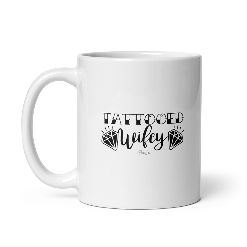 Tattooed Wifey Ceramic Coffee Mug