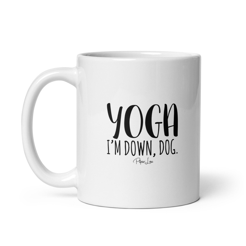Yoga I’m Down Dog Ceramic Coffee Mug