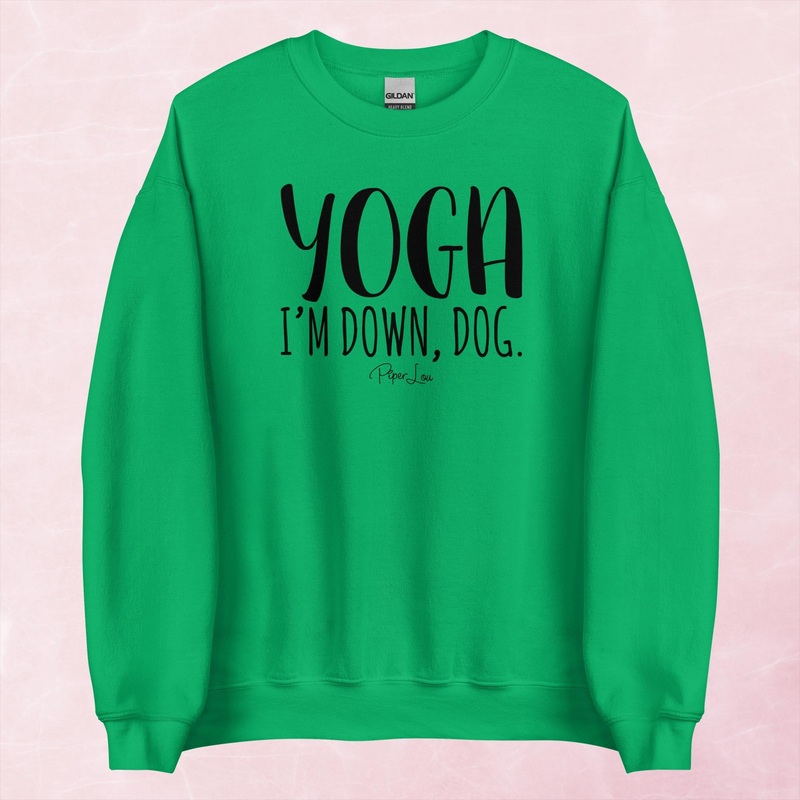 Yoga I’m Down Dog Graphic Crewneck Sweatshirt