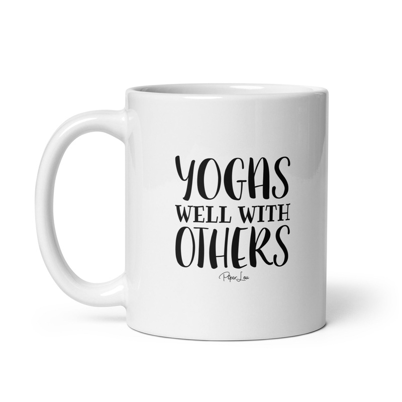 Yogas Well With Others Ceramic Coffee Mug
