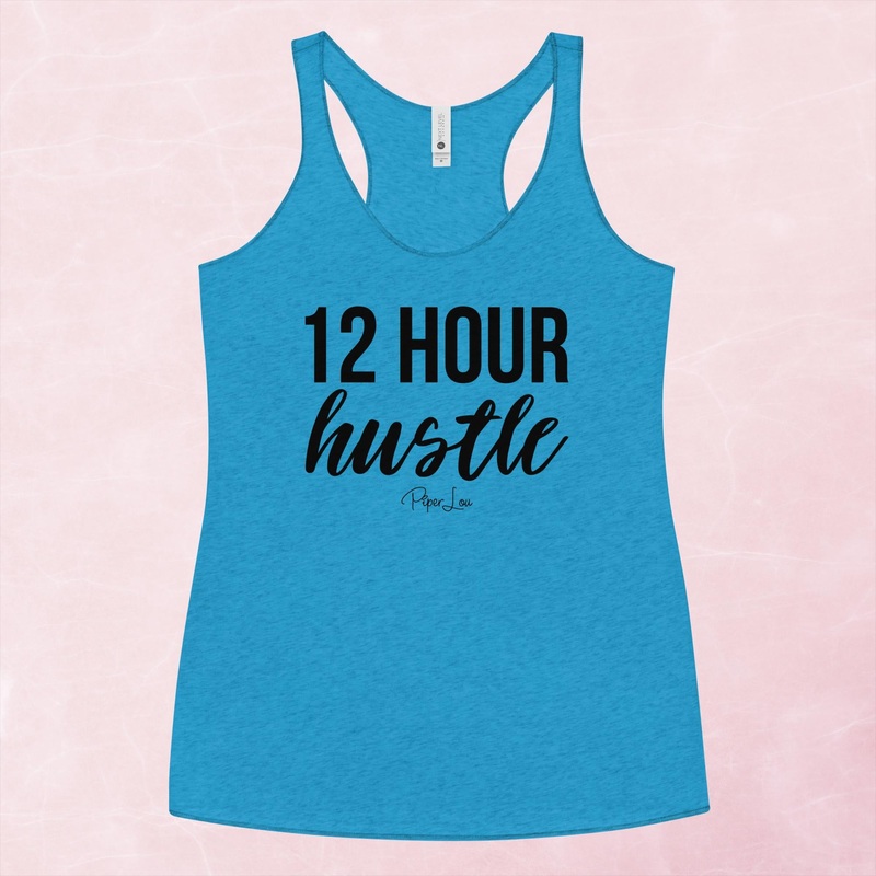 12 Hour Hustle Graphic Tank Top