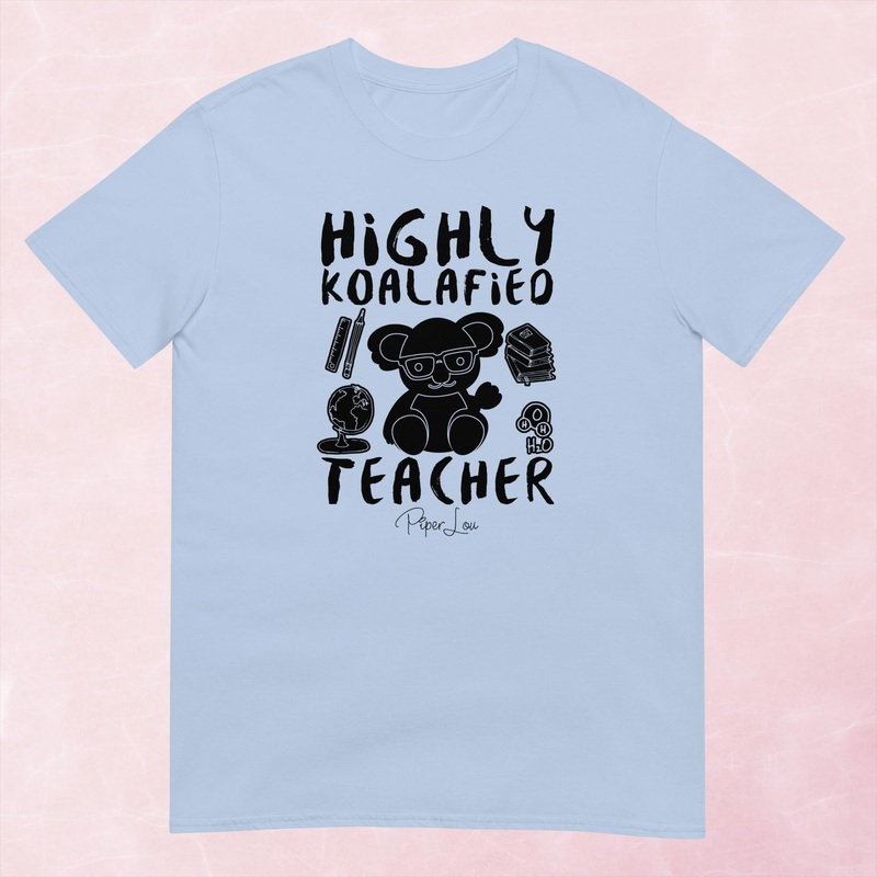 Highly Koalafied Teacher Graphic Tee