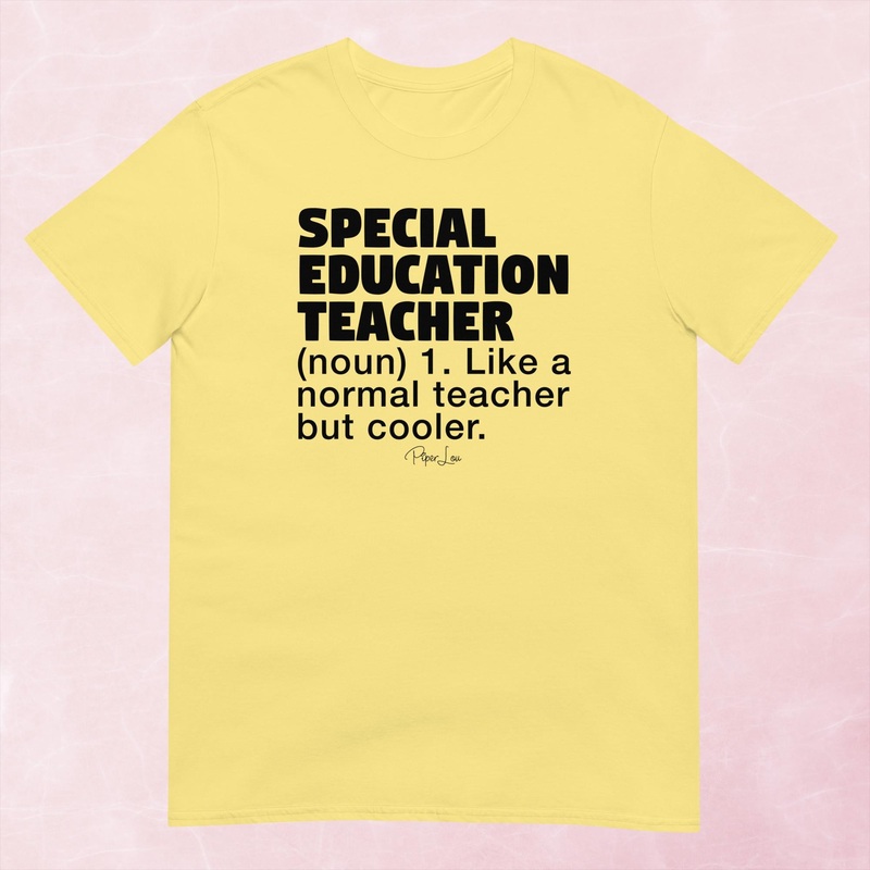Special Education Teacher Definition Graphic Tee