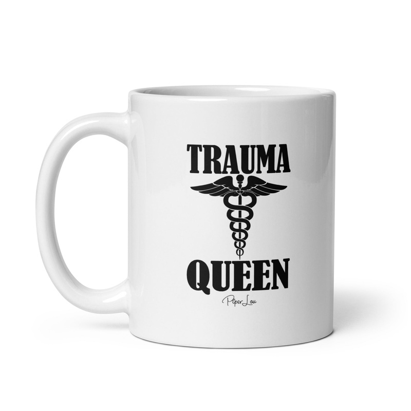 Trauma Queen Ceramic Coffee Mug