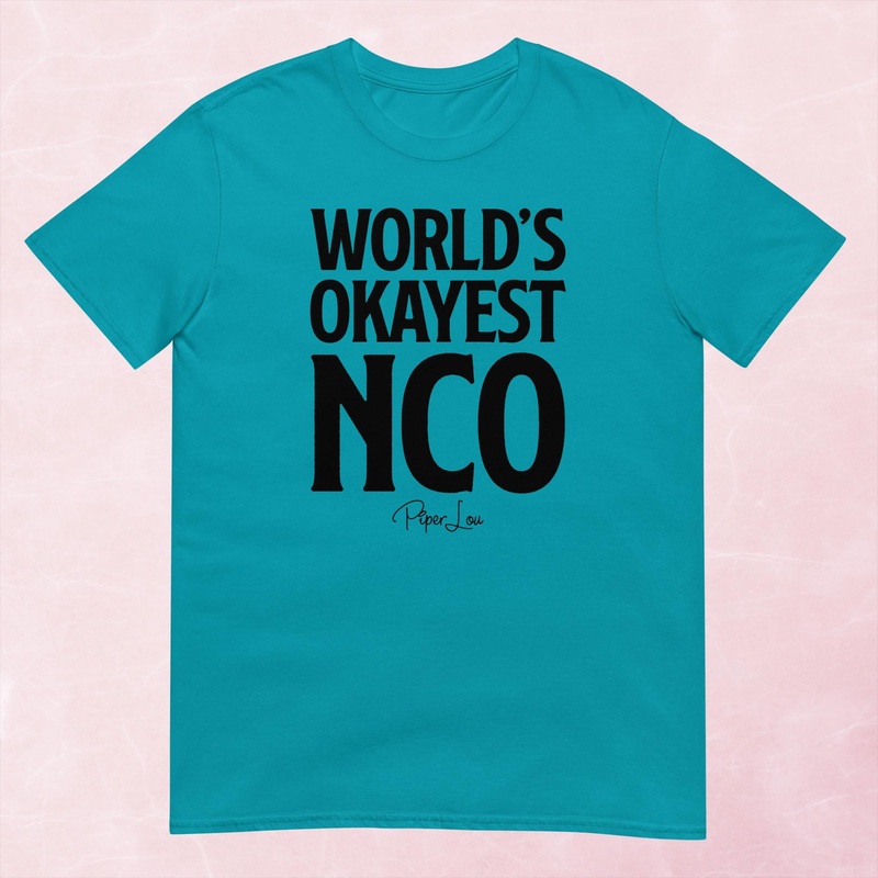 World’s Okayest NCO Graphic Tee