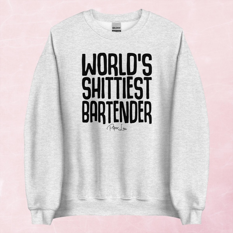 World’s Shittiest Bartender Graphic Crewneck Sweatshirt