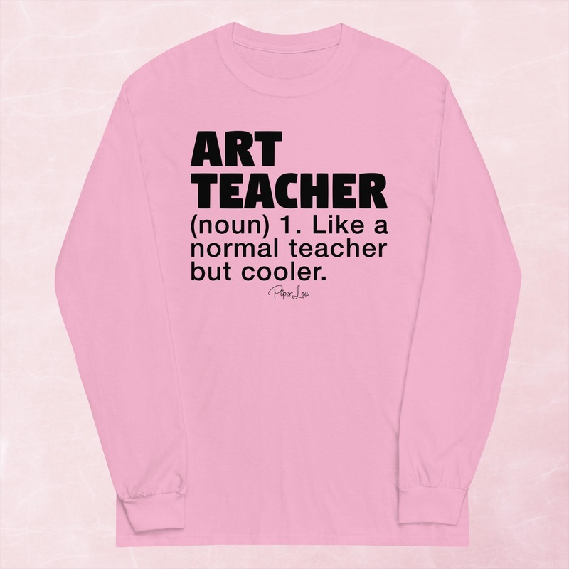 Art Teacher Definition Graphic Long Sleeve Tee